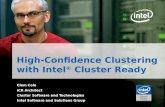 High-Confidence Clustering with Intel ® Cluster Ready Clem Cole ICR Architect Cluster Software and Technologies Intel Software and Solutions Group.