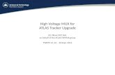 High Voltage MUX for ATLAS Tracker Upgrade EG Villani STFC RAL on behalf of the ATLAS HVMUX group TWEPP-14, 22 – 26 Sept. 2014.