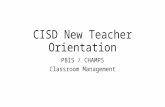 CISD New Teacher Orientation PBIS / CHAMPS Classroom Management.