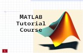 M ATLAB Tutorial Course 1. Contents Continued  Desktop tools  matrices  Logical &Mathematical operations  Handle Graphics  Ordinary Differential.