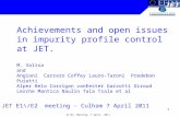 E1/E2 Meeting, 7 April 2011 1 Achievements and open issues in impurity profile control at JET. M. Valisa and Angioni Carraro Coffey Lauro-Taroni Predebon.