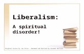 Liberalism: A spiritual disorder! Original lesson by Joe Price – Renamed and Revised by Glendol McClure.