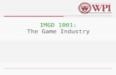 IMGD 1001: The Game Industry. IMGD 10012 Hit-Driven Entertainment  Games are emotional, escapist, fantasy- fulfilling, stimulating entertainment  Causes.