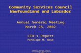 Community Services Council Annual General Meeting:March 28, 2002 Community Services Council Newfoundland and Labrador Annual General Meeting March 28,