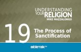 MIKE MAZZALONGO The Process of Sanctification 19.