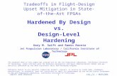144_C4 / MAPLD04Swift and Roosta1 Tradeoffs in Flight-Design Upset Mitigation in State-of-the-Art FPGAs Hardened By Design vs. Design-Level Hardening Gary.