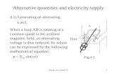 Week 14 to Week 171 Alternative quantities and electricity supply 4.1) Generating of alternating e.m.f. When a loop AB is rotating at a constant speed.