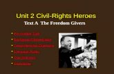 Unit 2 Civil-Rights Heroes Text A The Freedom Givers Pre-reading TaskPre-reading Task Background InformationBackground Information Comprehension QuestionsComprehension.