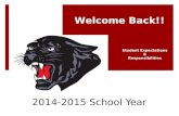 2014-2015 School Year Student Expectations & Responsibilities Welcome Back!!