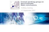 French working group on Best Estimate: Main conclusions FinReq meeting 17 September 2007.