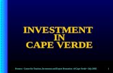 Promex - Centre for Tourism, Investment and Export Promotion of Cape Verde - July 20021 INVESTMENT IN CAPE VERDE.