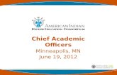 Chief Academic Officers Minneapolis, MN June 19, 2012 1.