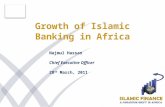 Growth of Islamic Banking in Africa Najmul Hassan Chief Executive Officer 28 th March, 2011.