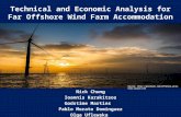 Technical and Economic Analysis for Far Offshore Wind Farm Accommodation Nick Chung Ioannis Karakitsos Godstime Martins Pablo Morato Dominguez Olga Uflewska.