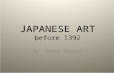 JAPANESE ART before 1392 By: Danny Orozco. 11-1. Kosho. Kuya Preaching. Kamakura period, before 1207. Painted wood, height 46 ½ “. Rokuhara Mitsu- ji,