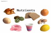 Nutrients PowerPoint 9. Nutrients Food contains different substances that are needed for health. These are nutrients, water and fiber. All food and drink.