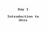 Day 1 Introduction to Unix. What is Unix? Unix is a computer operating system What does an O/S do? –Manage hardware and software resources, e.g. processor,