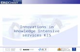 Www.esicenter.bg Ministry of Transport and Communications Innovations in knowledge intensive services KIS.