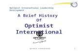 Optimist International1 Optimist International Leadership Development A Brief History Of Optimist International.