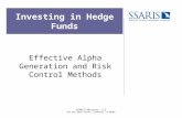 SSARIS Advisors, LLC 695 East Main Street, Stamford, CT 06901 Investing in Hedge Funds Effective Alpha Generation and Risk Control Methods.