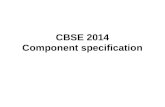 CBSE 2014 Component specification. Bibliography Main bibliography: –Sommerville: Software Engineering, 8 th Edition Chapter 19.3 Component Composition.