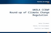 UKELA CCEWP Round-up of Climate Change Regulation Becky Clissmann Editor, PLC Environment Practical Law Company 10 October 2012.
