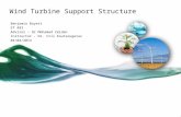 Wind Turbine Support Structure Benjamin Boyett ET 493 Advisor – Dr Mohamed Zeidan Instructor - Dr. Cris Koutsougeras 04/04/2014.