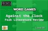 Against the Clock Folk Literature Review Against the Clock Folk Literature Review Click to Continue.