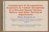 Comparison of Occupational Exposure to Carbon Disulphide in a Viscose Rayon Factory Before and After Technical Adjustment Petar Bulat et al. Institute.