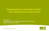Www.hertsdirect.org Safeguarding Vulnerable Adults - the national and local picture Sue Darker Assistant Director - Learning Disability and Mental Health.