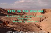 ASTEP Life in the Atacama Carnegie Mellon Life in the Atacama Discussion on Science Goals, Objectives, Methods & Questions ASTEP Project Kickoff Meeting,