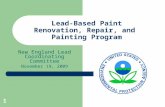 Lead-Based Paint Renovation, Repair, and Painting Program New England Lead Coordinating Committee November 19, 2009.