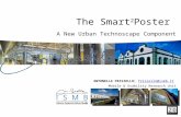 THE SMART 2 POSTER A New Urban Technoscape Component ANTONELLA FRISIELLO | frisiello@ismb.itfrisiello@ismb.it Mobile & Usability Research Unit.