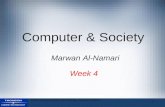Ethics in Information Technology, Second Edition 1 Computer & Society Week 4 Marwan Al-Namari.