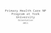 Primary Health Care NP Program at York University Orientation 2011.