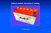 1 Battery Safety, Servicing & Testing R. Bortignon.