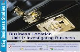 © Boardworks Ltd 2006 1 of 23 Business Location Business Location Unit 1: Investigating Business © Boardworks Ltd 2007 Teacher’s notes included in the.
