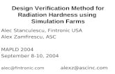 Alec Stanculescu, Fintronic USA Alex Zamfirescu, ASC MAPLD 2004 September 8-10, 2004 alec@fintronic.com alexz@ascinc.com Design Verification Method for.