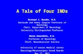 A Tale of Four INDs Richard J. Barohn, M.D. Gertrude and Dewey Ziegler Professor of Neurology Chair, Department of Neurology University Distinguished Professor.