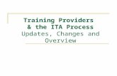 Training Providers & the ITA Process Updates, Changes and Overview.