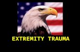 EXTREMITY TRAUMA. OBJECTIVES Identify and treat fractures and soft tissue injuries in a tactical environment.
