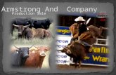Production Sale. We would like to welcome everyone to the First Annual Armstrong and Company Buckers Sale. We are very excited to offer some exceptional.