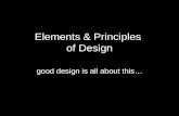 Elements & Principles of Design good design is all about this…