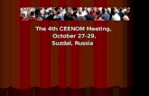 The 4th CEENOM Meeting, October 27-29, Suzdal, Russia.