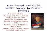 A Perinatal and Child Health Survey in Eastern Ontario A project of the Hastings and Prince Edward Counties Health Unit Kingston, Frontenac and Lennox.