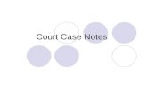 Court Case Notes. Religious Freedoms 1 st Amendment Rights.