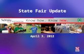 Know how. Know now. State Fair Update April 3, 2012.
