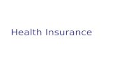 Health Insurance. Objectives for today Explain the origins of insurance Differentiate among types of insurance Explain reimbursement mechanisms Explain.