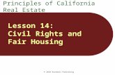 © 2010 Rockwell Publishing Lesson 14: Civil Rights and Fair Housing Principles of California Real Estate.