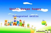 Unit1 Dream homes Integrated skills. Easy questions: 1.What are they singing? 2.Do they love their home?